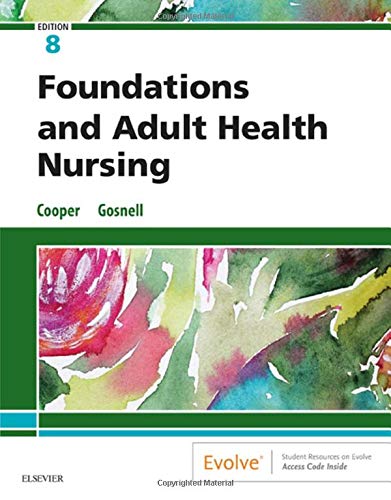Foundations And Adult Health Nursing 8th Edition Cooper Test Bank