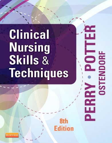 Clinical Nursing Skills And Techniques by Perry 8th Edition - Test Bank