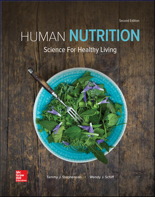 Test Bank Human Nutrition Science for Healthy Living 2Nd Edition By Tammy Stephenson