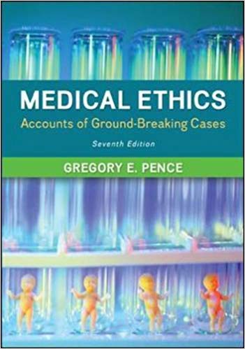 MEDICAL ETHICS ACCOUNTS OF GROUND-BREAKING CASES