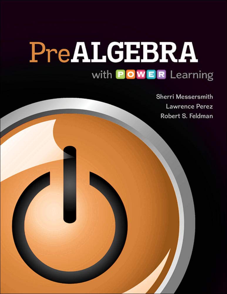 Prealgebra with P.O.W.E.R. Learning 1st Edition by Messersmith - Test Bank