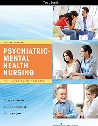 Psychiatric Mental Health Nursing An Interprofessional Approach 2nd Edition Test Bank