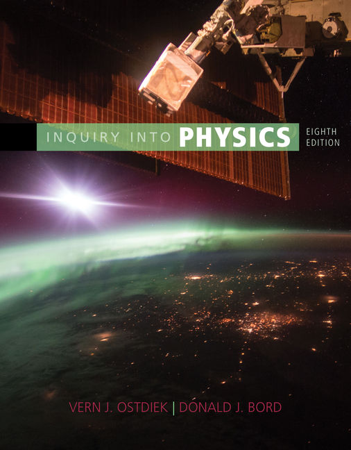 Test Bank For Inquiry into Physics 8th Edition by Vern J. Ostdiek