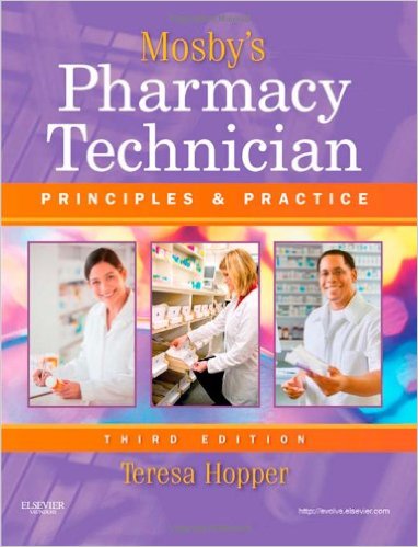 Test Bank For Mosbys Pharmacy Technician 3rd Edition by Teresa Hopper