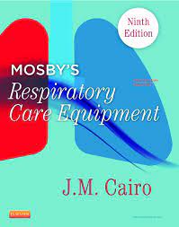 Test Bank For Mosbys Respiratory Care Equipment-9th-Edition