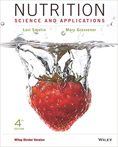 Test Bank For Nutrition Science and Applications