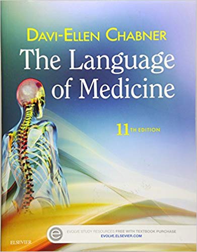 Test Bank For The Language of Medicine 11th Edition By Chabner