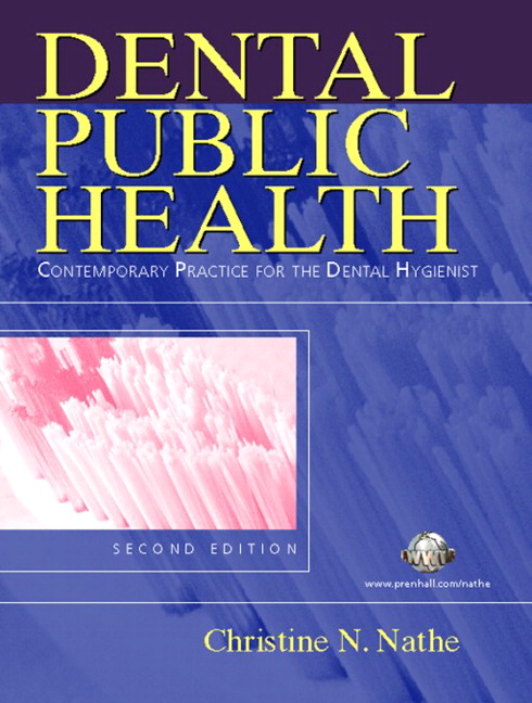 Test Bank for Dental Public Health Contemporary Practice For The Dental Hygienist 2nd Edition Nathe