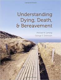 Test Bank for Understanding Dying
