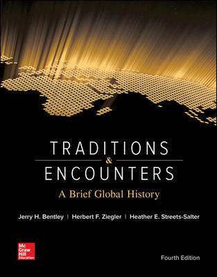 Traditions & Encounters A Brief Global History 4Th Edition By Jerry Bentley - Test Bank