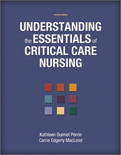 Understanding the Essentials of Critical Care Nursing 2nd Edition BY Kathleen - Test Bank