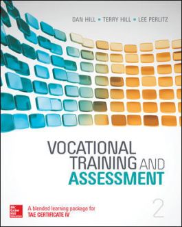 Vocational Training and Assessment 2nd Australian Edition By Jan Hill - Test Bank
