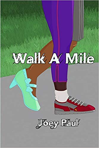 Walk a Mile 1st Edition By Joey Paul - Test Bank