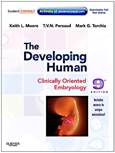 The Developing Human Clinically Oriented Embryology 9th Edition Moore Persaud Torchia Test Bank