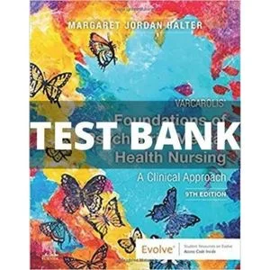 Varcarolis’ Foundations of Psychiatric-Mental Health Nursing 9th Edition Test Bank